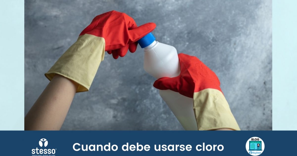 ¿Cuándo debe usarse el cloro? | Stesso®