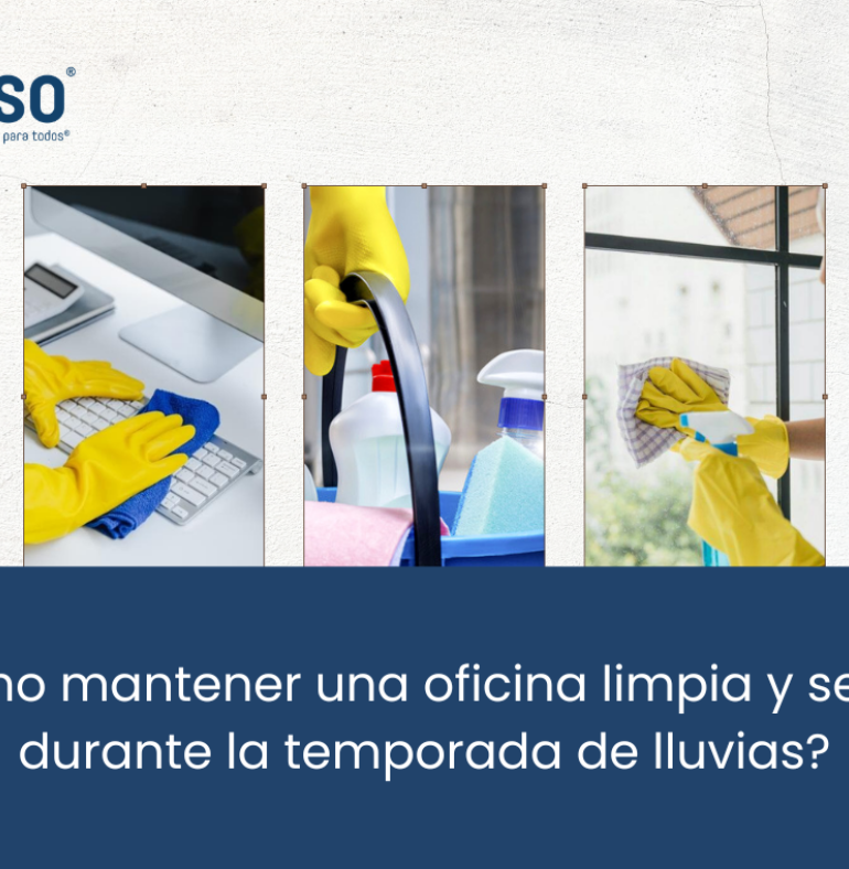 Cómo mantener una oficina limpia y segura durante la temporada de lluvias