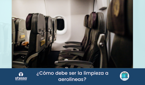 Cómo debe ser la limpieza a aerolíneas
