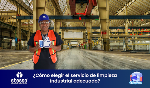 Cómo elegir el servicio de limpieza industrial adecuado