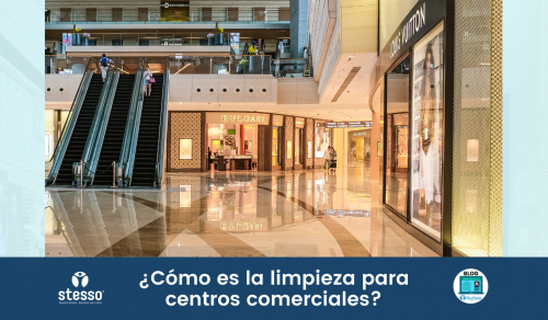 Cómo es la limpieza para centros comerciales