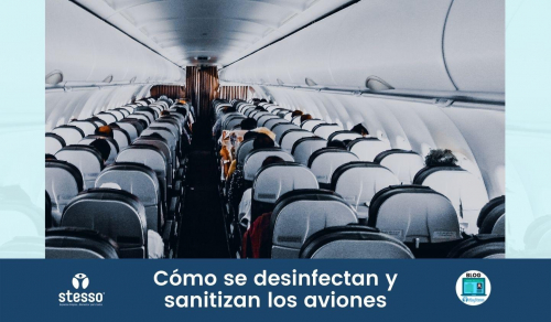 Cómo se desinfectan y sanitizan los aviones