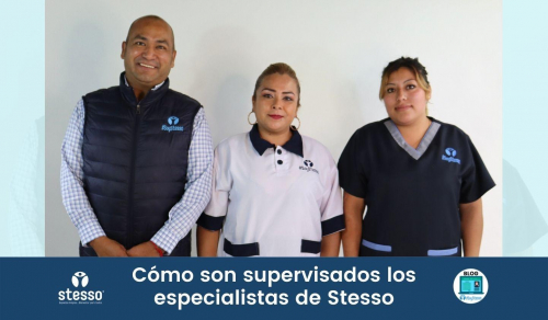 Cómo son supervisados los especialistas de Stesso