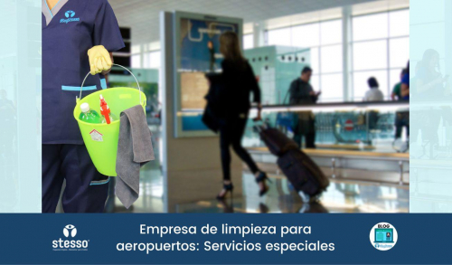 Empresa de limpieza para aeropuertos Servicios especiales