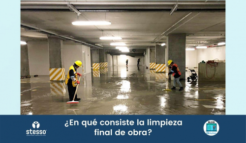 En qué consiste la limpieza final de obra