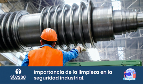 Importancia de la limpieza en la seguridad industrial