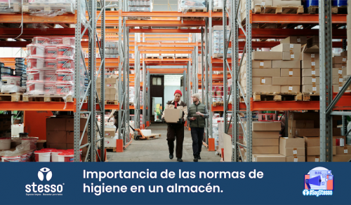 Importancia de las normas de higiene en un almacen
