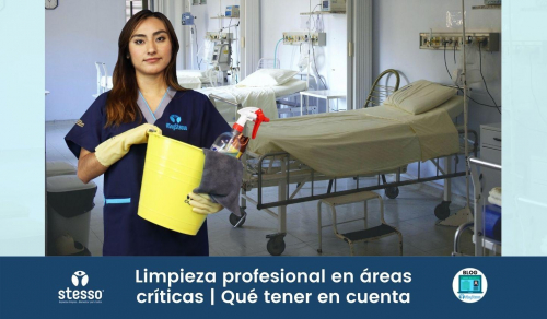 Limpieza profesional en áreas críticas Qué tener en cuenta
