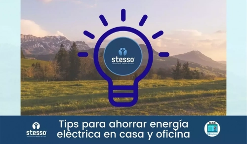 Tips para ahorrar energia electrica en casa y oficina