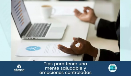 Tener una mente saludable y emociones controladas