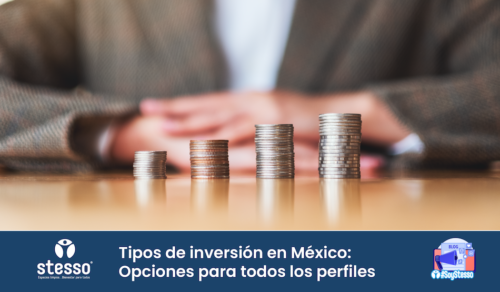 Tipos de inversion en mexico opciones para perfiles