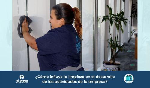 Cómo influye la limpieza en el desarrollo de las actividades de la empresa