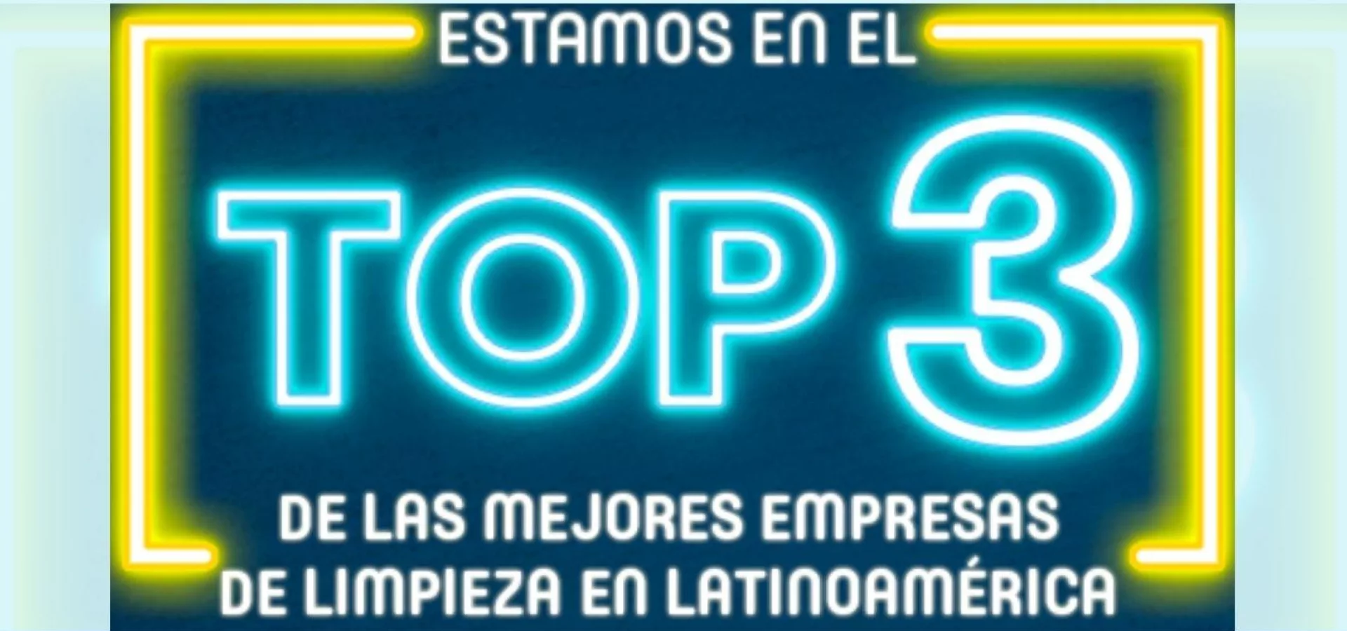 Cómo logramos estar entre las mejores empresas de limpieza de Latinoamérica